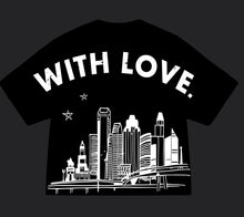 Load image into Gallery viewer, HOUSTON WITH LOVE